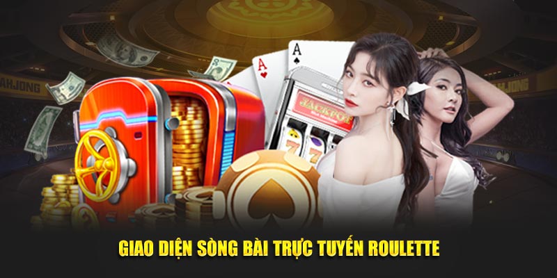 Giao diện sòng bài trực tuyến Roulette