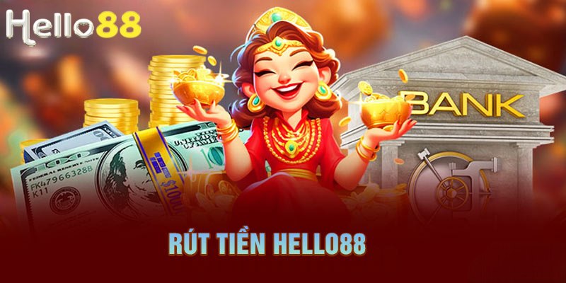 Điều khoản người chơi tham gia rút tiền cần tuân thủ tại Hello88